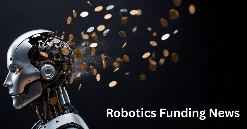 Robotics Funding News