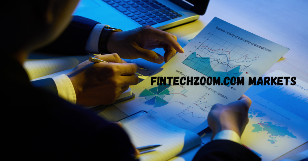 FintechZoom.com Markets